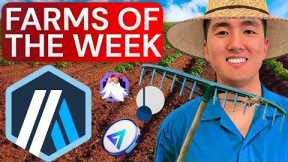 Farms of the Week - ARBITRUM EDITION