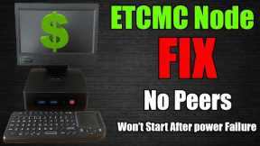 ETCMC Common Issues FIX - No Peers, Wont Start After Power Failure