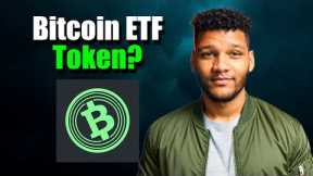 This Honestly Looks Appealing!!! || Bitcoin ETF Token