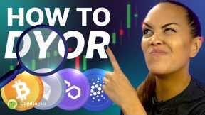 How To DYOR: 12 Ways To Research Crypto Like A PRO