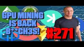GPU Mining is BACK! | Episode 270