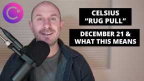 The Celsius Rug Pull - What This Means & How Much You'll Get Back