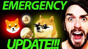MASSIVE CRYPTO EMERGENCY UPDATE VIDEO!!! #CRYPTO #BITCOIN #DOGECOIN