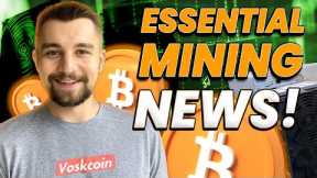 Essential Bitcoin Mining News BTC hodlers need to know this!