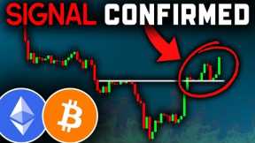 NEW BITCOIN SIGNAL JUST CONFIRMED (Get Ready)!! Bitcoin News Today & Ethereum Price Prediction!
