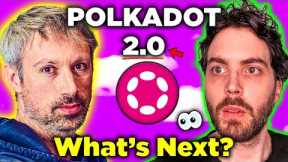 Polkadot 2.0 is about to SHOCK the Cryptocurrency Industry!!