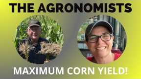 The Agronomists, Ep 137: Maximum Corn Yield!