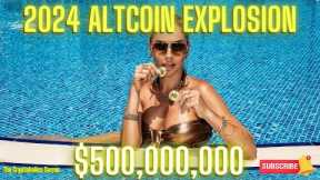 How To Prep For The 2024 Altcoin Explosion To Come!