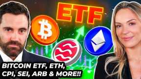 Crypto News: Bitcoin ETF, ETH, CPI Print, ARB, SEI & MORE!!