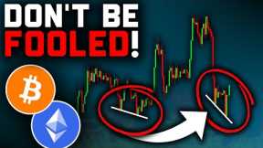 Bitcoin: It's Happening AGAIN (Don't Be Fooled)!! Bitcoin News Today & Ethereum Price Prediction!