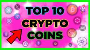 TOP 10 CRYPTO COINS TO INVEST IN FOR 2024 (RETIRE EARLY)?