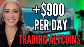 $900/Day Trading Altcoins with this Super Simple Strategy!