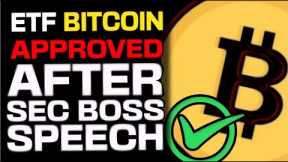BITCOIN ETF VERY LIKELY TO BE APPROVED AFTER FORMER SEC BOSS SPEAKS OUT!!!