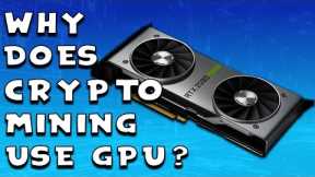 Why Does Cryptocurrency Mining Use GPU? - Cryptocurrency For Beginners