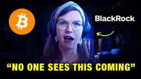 Whitney Webb BlackRock: I Tried To Warn You 2024 Bitcoin Prediction