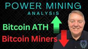 Bitcoin Hitting New ATH | What are Bitcoin Mining Stocks Down? | Bitcoin Mining Analysis & News