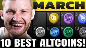 10 Altcoins That Will Make Crypto Traders RICH In March!