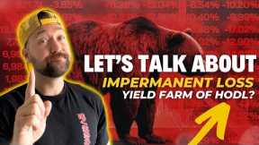 Impermanent Loss and Yield Farming | Crypto passive income