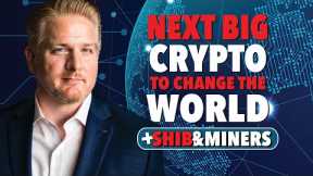 Next BIG Crypto Technology to Change the World