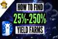 Yield Farming strategy - How to Find