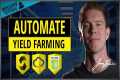 Automate Yield Farming Developer