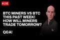 How Will The Bitcoin Miners Do