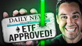 ETH ETF Approved! [This Is What Happens Next For Crypto]