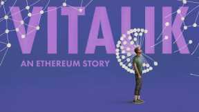 Vitalik: An Ethereum Story // Official Trailer
