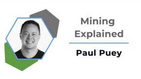 Crypto Mining Explained | Paul Puey