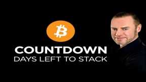 BTC Daily: Days Left to Stack