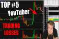 Top #5 YouTuber Live Trading Losses