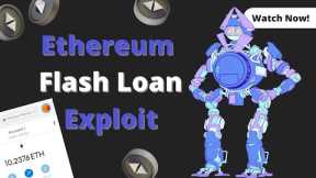 MULTIPLY YOUR ETHEREUM INSTANTLY!  | Ethereum Flash Loan Exploit