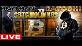 Bitcoin ETF Surpassing Satoshi?📈Crypto Market Update LIVE!🔴