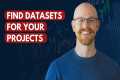 Best Places to Find Datasets for Your 