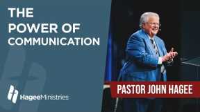 Pastor John Hagee - The Power of Communication