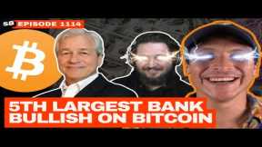 $4.2T Bank Makes A Bitcoin Backflip! | EP 1114