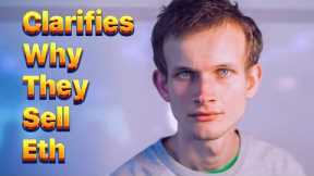 Vitalik Buterin Clarifies Why the Ethereum Foundation Sells ETH