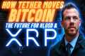 How Tether Drives Bitcoin & XRP's 