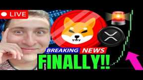 SHIBA INU XRP PUMP LIVE NOW!🔴HUGE CRYPTO NEWS