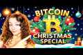 BITCOIN CHRISTMAS DAY SPECIAL! LIVE