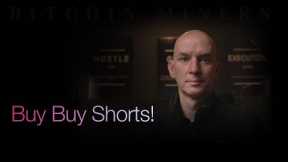 Buy Buy Shorts! Bitcoin & Miners Pumping Today! Mcap Stats On Miners! Followed by Q&A!