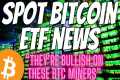 Great Spot Bitcoin ETF News - Bullish 