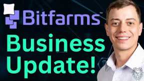 Bitfarms 2025 Business Update | Bitfarms Strategy & Growth | Bitcoin Mining News Now | BITF