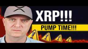 🚨 XRP PUMP INCOMING! 🚨 (What You Need TO KNOW NOW!)