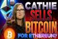 Cathie Woods Sells Bitcoin for