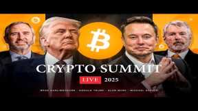 Crypto Summit 2025 at the White House | Live Stream with Industry Leaders & Influencers