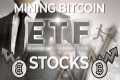 Bitcoin Mining ETF Leads the Pack: