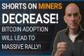 Bitcoin Adoption Will Lead To Massive 