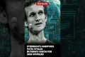 Ethereum's Ambitious Path: Vitalik