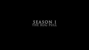 The Rug Pull - Trailer #crypto #fyp #cryptocurrency #humor